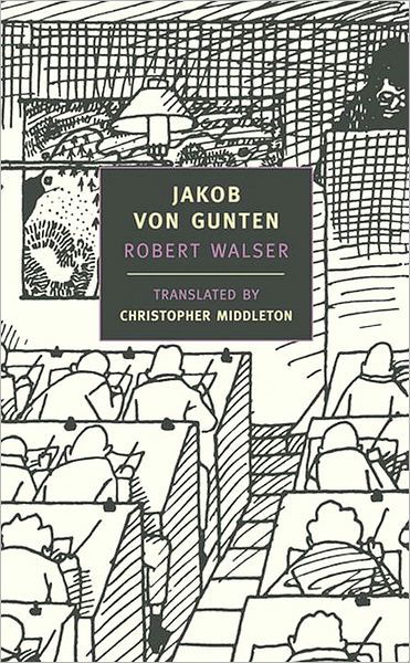 Jakob von Gunten - Robert Walser - Livros - The New York Review of Books, Inc - 9780940322219 - 30 de setembro de 1999