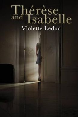 Cover for Violette Leduc · Therese And Isabelle (Paperback Book) [UK edition] (2012)