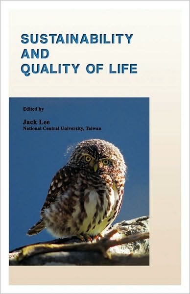 Cover for Jack Lee · Sustainability and Quality of Life (Taschenbuch) (2010)