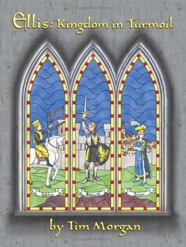 Cover for Tim Morgan · Ellis: Kingdom in Turmoil (Hardcover Book) (2012)