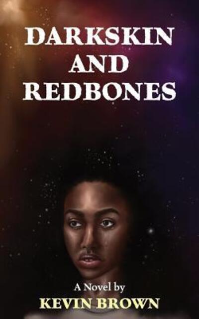 Cover for Kevin Brown · Darkskin and Redbones (Taschenbuch) (2017)