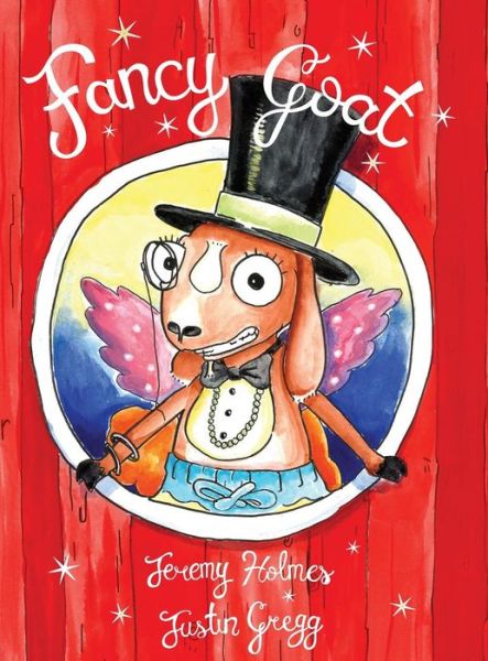 Cover for Holmes, Jeremy (University of Exeter UK) · Fancy Goat (Hardcover Book) (2017)