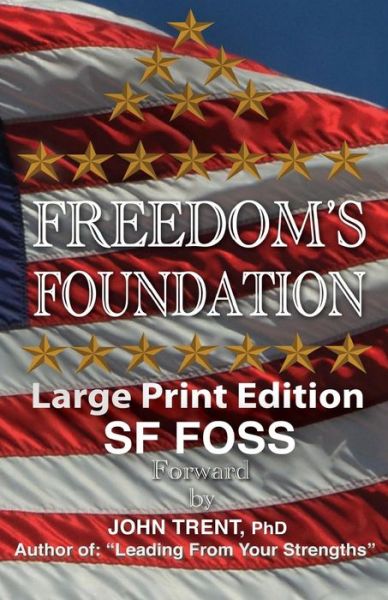 Cover for Stephen Foss · Freedom's Foundation (Paperback Bog) (2015)