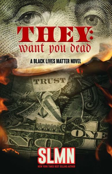 Cover for Slmn · They Want You Dead: Trust No One (Paperback Book) [First edition. edition] (2017)