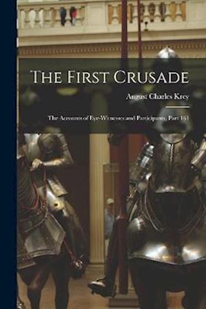 Cover for August Charles Krey · First Crusade (Book) (2022)