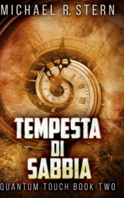 Cover for Michael R Stern · Tempesta Di Sabbia (Hardcover Book) (2021)