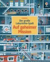 Der große Labyrinthe-Spaß: Auf geheimer Mission - Sam Smith - Books - Usborne - 9781035700219 - June 15, 2023