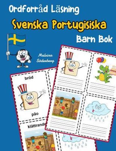 Cover for Malvina Söderberg · Ordforråd Läsning Svenska Portugisiska Barn Bok : öka ordförråd test svenska Portugisiska børn (Paperback Book) (2019)