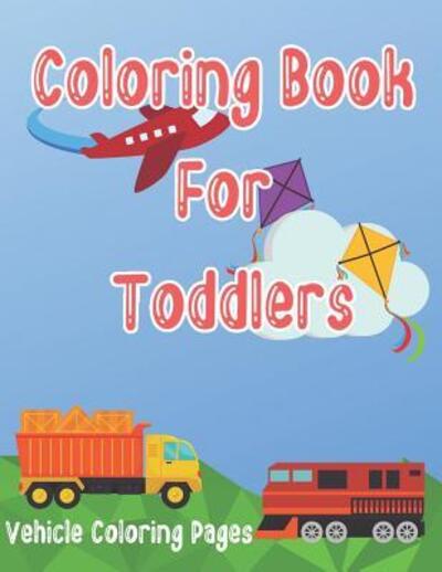 Cover for Visionary Outlook Notebooks · Coloring Book for Toddlers (Paperback Book) (2019)