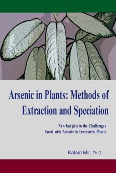 Cover for Kalam Mir · Arsenic in Plants (Paperback Book) (2019)