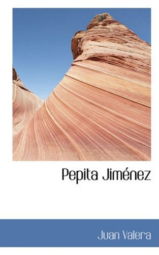 Cover for Juan Valera · Pepita Jiménez (Hardcover Book) (2009)