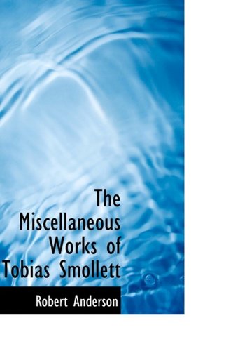 Cover for Robert Anderson · The Miscellaneous Works of Tobias Smollett (Paperback Book) (2009)