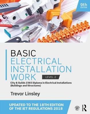 Cover for Trevor Linsley · Basic Electrical Installation Work (Taschenbuch) (2018)