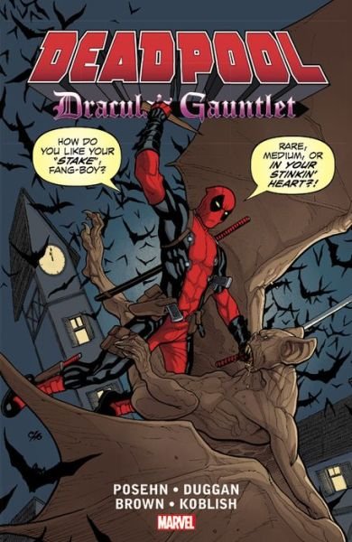 Cover for Brian Posehn · Deadpool: Dracula's Gauntlet (Taschenbuch) (2016)