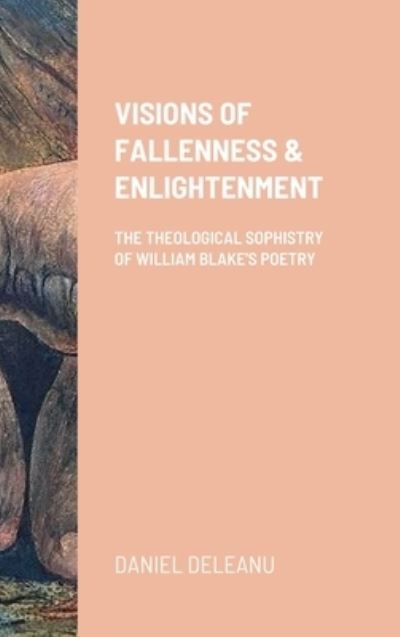 Cover for Daniel Deleanu · Visions of Fallenness and Enlightenment (Bog) (2016)