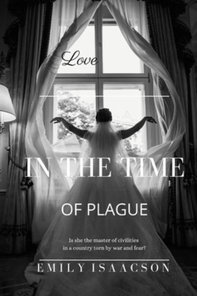 Cover for Emily Isaacson · Love in the Time of Plague (Paperback Book) (2022)