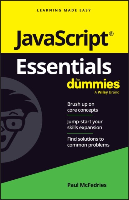 Cover for McFedries, Paul (Logophilia Limited) · JavaScript Essentials For Dummies (Paperback Book) (2024)