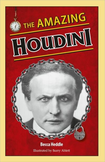 Cover for Becca Heddle · Reading Planet KS2: The Amazing Houdini - Venus / Brown - Reading Planet: Stars to Supernova (Paperback Book) (2023)
