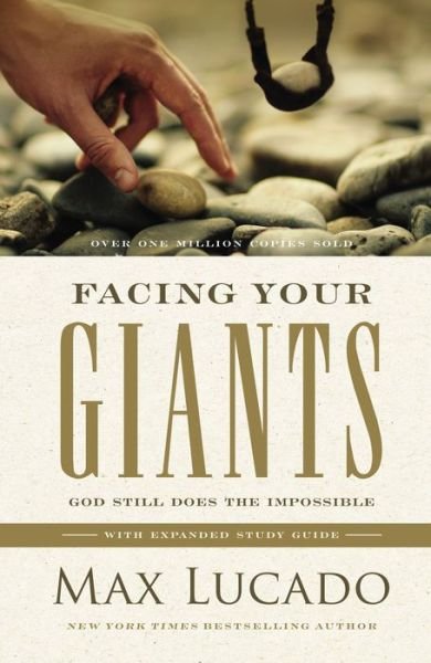 Cover for Max Lucado · Facing Your Giants: God Still Does the Impossible (Hardcover Book) (2020)