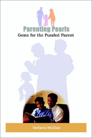 Cover for Verlene Mcgee · Parenting Pearls: Gems for the Puzzled Parent (Paperback Bog) (2002)