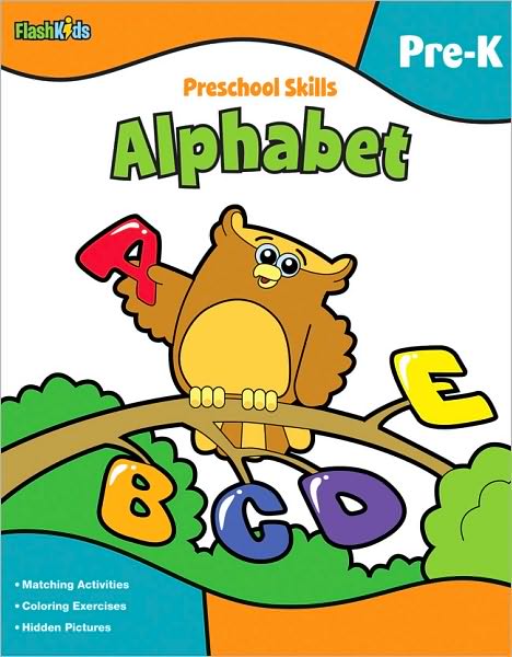 Cover for Maribel Suarez · Preschool Skills: Alphabet (Flash Kids Preschool Skills) - Flash Kids Preschool Skills (Paperback Book) [Workbook edition] (2010)