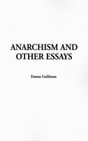 Cover for Emma Goldman · Anarchism and Other Essays (Innbunden bok) (2005)