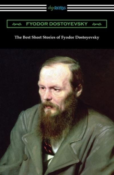 Cover for Fyodor Dostoyevsky · The Best Short Stories of Fyodor Dostoyevsky (Taschenbuch) (2019)