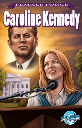 Cover for Neal Bailey · Female Force: Caroline Kennedy (Paperback Book) (2017)