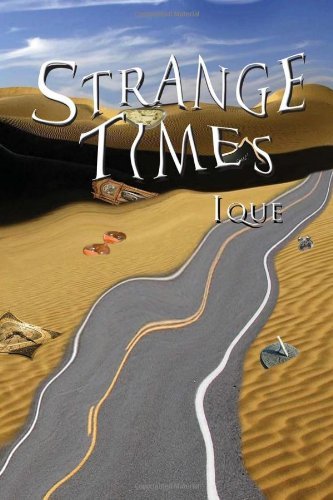 Cover for Ique · Strange Times (Paperback Bog) (2010)