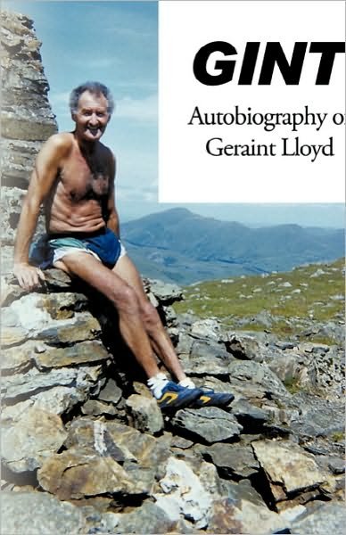 Cover for Geraint Lloyd · Gint: the Autobiography of Geraint Lloyd (Pocketbok) (2010)
