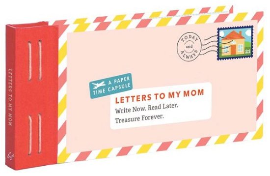 Cover for Lea Redmond · Letters to My Mom - Letters To My (Trycksaker) (2016)