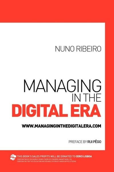 Cover for Nuno Ribeiro · Managing in the Digital Era (Taschenbuch) (2011)