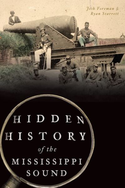 Cover for Josh Foreman · Hidden History of the Mississippi Sound (Paperback Book) (2019)