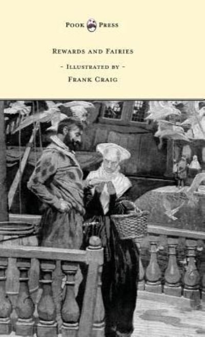 Cover for Rudyard Kipling · Rewards and Fairies - Illustrated by Frank Craig (Inbunden Bok) (2016)