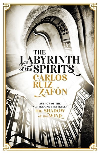 The Labyrinth of the Spirits: From the bestselling author of The Shadow of the Wind - Carlos Ruiz Zafon - Bøker - Orion Publishing Co - 9781474606219 - 13. juni 2019