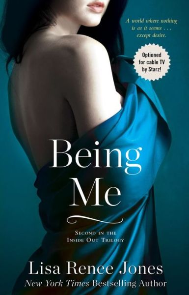 Cover for Lisa Renee Jones · Being Me - The Inside Out Series (Paperback Book) (2013)