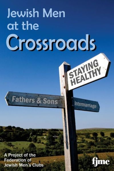 Cover for Rabbi Charles Simon · Jewish Men at the Crossroads (Paperback Book) (2013)