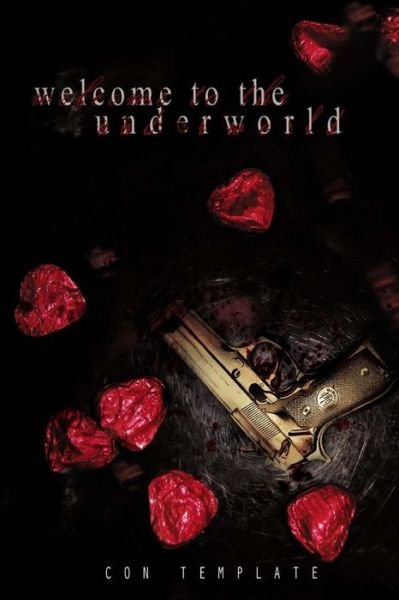 Cover for Con Template · Welcome to the Underworld (Pocketbok) (2012)