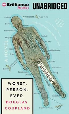 Cover for Douglas Coupland · Worst. Person. Ever. (CD) (2015)