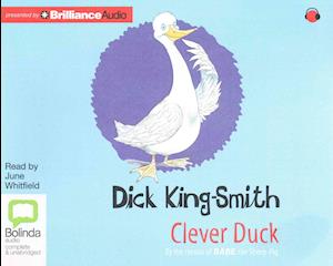 Clever Duck - Dick King-smith - Music - Bolinda Audio - 9781486247219 - May 26, 2015