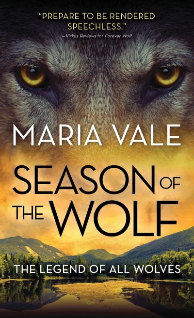 Cover for Maria Vale · Season of the Wolf - The Legend of All Wolves (Paperback Book) (2020)