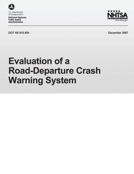 Cover for U.s. Department of Transportation · Evaluation of Road-department Crash Warning System (Pocketbok) (2013)