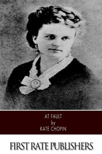 Cover for Kate Chopin · At Fault (Taschenbuch) (2014)