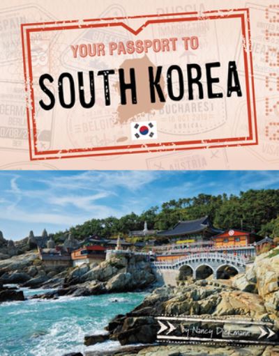 Cover for Dickmann · Your Passport to South Korea (Paperback Book) (2021)