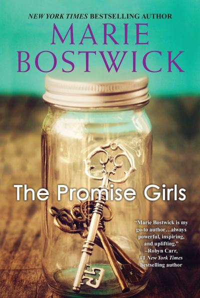 Cover for Marie Bostwick · The Promise Girls (Paperback Book) (2017)