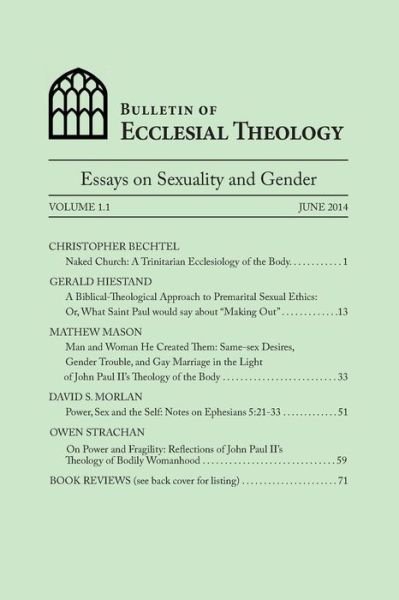 Cover for Owen Strachan · Bulletin of Ecclesial Theology: Essays on Human Sexuality and Gender (Taschenbuch) (2014)