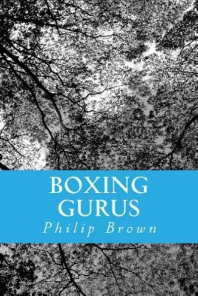 Cover for Dr Philip Brown · Boxing Gurus (Paperback Book) (2014)