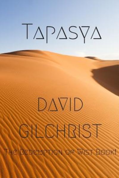 Cover for David Gilchrist · Tapasya (Paperback Book) (2013)