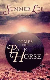 Cover for Summer Lee · Comes the Pale Horse (Paperback Book) (2014)