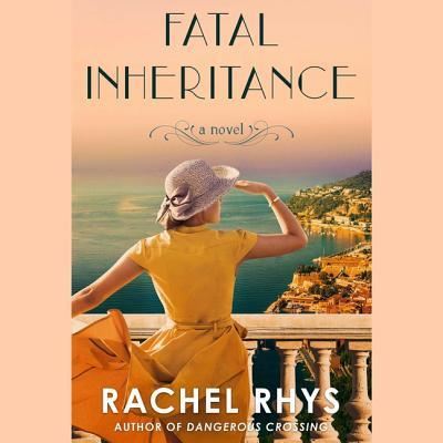 Cover for Rachel Rhys · Fatal Inheritance (CD) (2019)